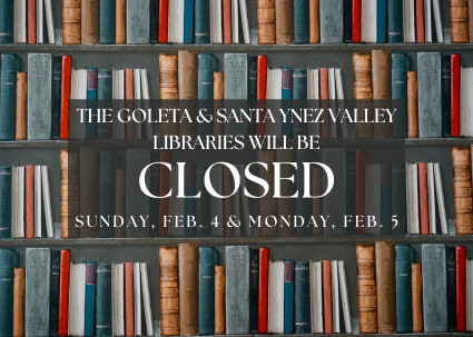 Goleta & Santa Ynez Valley Libraries CLOSED